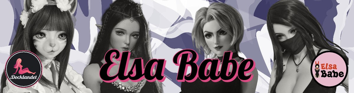 Sexdocka från Elsa Babe. Docklandet samarbetar med världskända tillverkaren av sexdockor Elsa Babe. En sexdocka från Elsa Babe är gjord av TPE eller silikon och finns i flera storlekar. Elsa Babe har ofta ett lätt surrealistiskt utseende på sina dockor.
