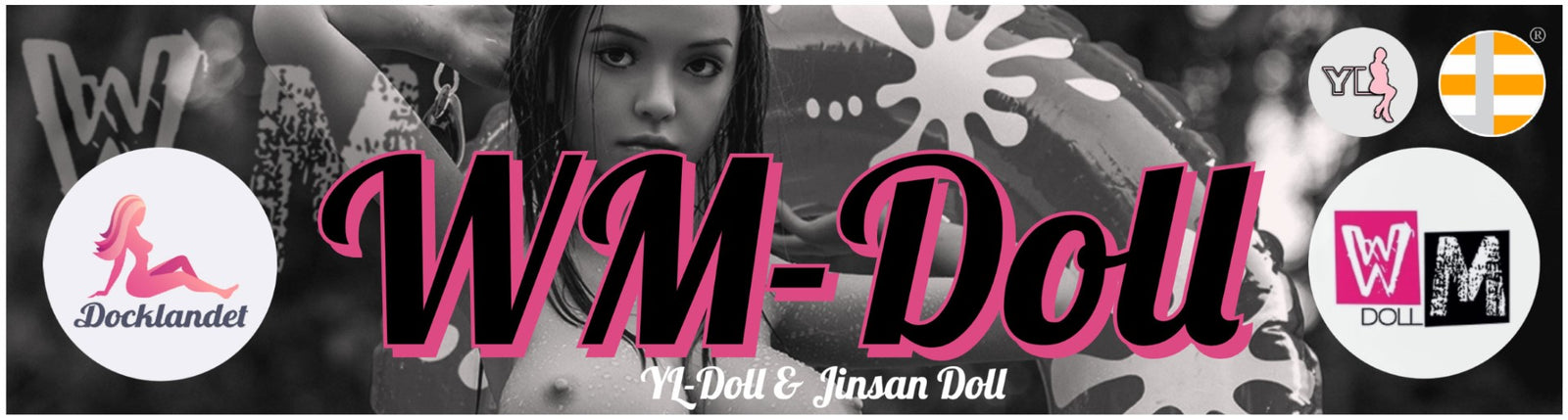 Bilden visar rubriken WM-Doll. Docklandet är stolt samarbetspartner och officiell distributör för WM-Doll i Sverige. Hos oss hittar du en sexdocka av högsta kvalitet från WM-Doll. Köp din WM-Doll-sexdocka redan idag!